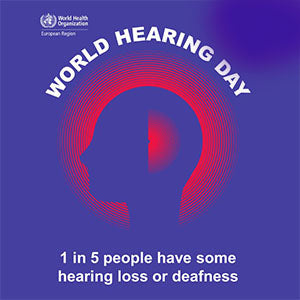 World Hearing Day Image from World Health Organisation 